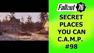 Fallout 76 Secret Places you can CAMP 98 [upl. by Idahs339]