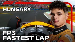 FP3 Fastest Lap  2024 Hungarian Grand Prix [upl. by Nine]