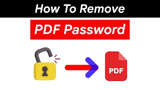 How to Remove Password from PDF File 🔓 Unlock PDFs Easily [upl. by Sivrep]