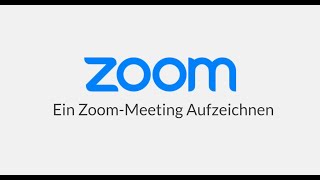 Ein ZoomMeeting Aufzeichnen [upl. by Adlei]