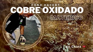 Cómo hacer COBRE OXIDADO Materico [upl. by Jochbed170]