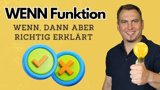 So funktioniert die WENNFunktion in Excel richtig  Einfach erklärt [upl. by Aeret]