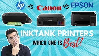 🔥 Canon Vs HP Vs Epson Ink Tank Printers 🔥 Best Ink Tank Printer Comparison 🔥 [upl. by Lered]