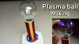 How to make a Plasma💡ball using high voltage ⚡ generator  tesla coil high voltage transformer [upl. by Faustus84]