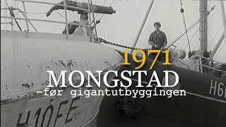 Mongstad før GIGANTutbyggingen En bygd og dens fremtid 1971 [upl. by Unity]