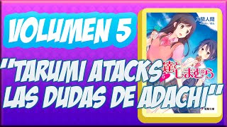 Adachi to Shimamura NOVELA LIGERA VOLUMEN 5 RESUMEN SDC [upl. by Sarge]