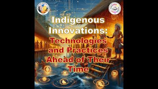 Indigenous Innovations Ahead of Their Time [upl. by Atinrahs]