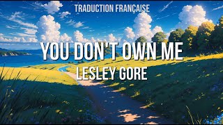 Lesley Gore  You Dont Own Me Traduction française et Lyrics [upl. by Allimaj]