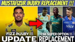 CSK Replacement Option For Mustafizur Rahman 🔥  IPL 2024 NEWS [upl. by Vada289]