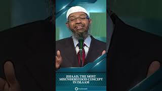 Jihaad The Most Misunderstood Concept in Islam  Dr Zakir Naik [upl. by Darice343]