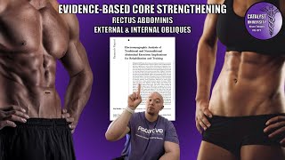 EvidenceBased Core Strengthening Part 1  Rectus Abdominis External amp Internal Obliques [upl. by Yeca]