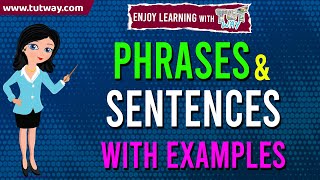 Sentences and Phrases with Examples  Sentences for Kids  English Grammar [upl. by Lirret61]