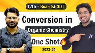 Conversion In Organic Chemistry  Class 12 Chemistry  NCERT for Boards amp CUET [upl. by Loleta]