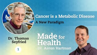 Cancer is a Metabolic Disease A New Paradigm with Dr Thomas Seyfried Episode 1 [upl. by Jedidiah]