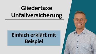 Unfallversicherung Gliedertaxe  einfach erklärt mit Beispiel [upl. by Karyn858]