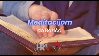 Meditacijom do Božića [upl. by Izmar97]