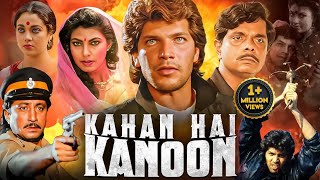 KAHAN HAI KANOON 1989 Hindi Movie  Aditya Pancholi Mandakini Shakti K  Bollywood Action Movie [upl. by Nennek]