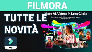 Filmora 14 Tutte le Novità e Funzioni AI Tutorial ITA [upl. by Xylia353]