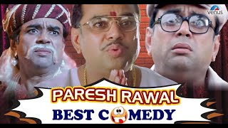 Paresh Rawal Best Comedy  Comedy Scenes  Bollywood Movies [upl. by Ariat]