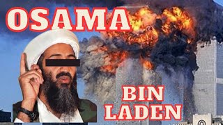 MOST WANTED MAN OF ALL TIME  Osama Bin Laden  Twin Towers  September 11th  September Eleven [upl. by Sirois857]