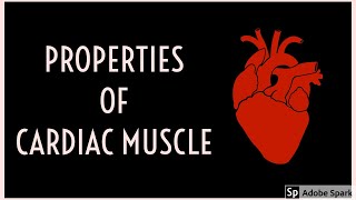 Properties of Cardiac Muscle  Made Easy [upl. by Toomay]