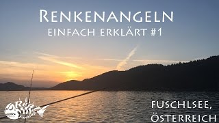 Renkenangeln  Einfach erklärt 1  Renken am Fuschlsee [upl. by Zeitler728]