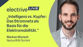 „Das Stromnetz als Basis für die Elektromobilität“ – Markus Wunsch von der Netze BW GmbH [upl. by Neslund88]