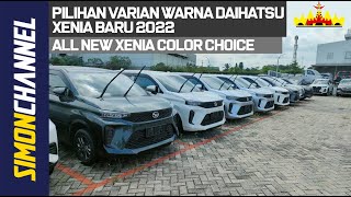 Pilihan  Varian Warna Daihatsu Xenia Baru 2022  All New Xenia W100RG Color Choice [upl. by Weixel630]