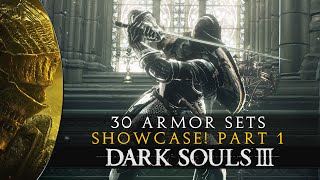 Dark Souls 3  30 Armor Sets Showcase  Fashion souls III Part 1 [upl. by Htidra]