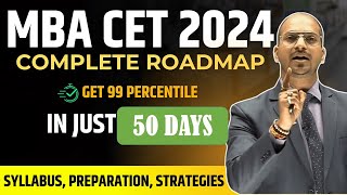 MBA CET 2024 50 Days Strategy  Preparation Syllabus Exam Date amp Best Strategies [upl. by Eybbob]