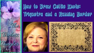 How to Draw Celtic Knots Triquetra and a Running Border [upl. by Port70]