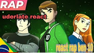 urdelate react rap ben 10 universo no meu pulso gacha club ✔︎leia a descriçao se quizer [upl. by Skippie]