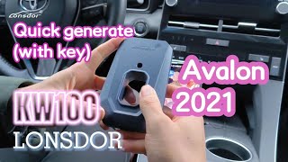 Lonsdor KW100 AVALON 2021  Quick Generate with key [upl. by Assenaj]