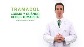 Tramadol cuándo y cómo debemos tomarlo Tu Farmacéutico Informa [upl. by Melli]