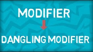 Modifier  Dangling Modifier  Remove Dangling Modifier [upl. by Gut]