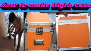 How To Make Flight CaseFlight Case Project By Dj Sajal [upl. by Hussey]