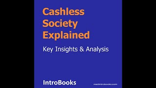 Cashless Society Explained  eBook  AudioBook [upl. by Marti]