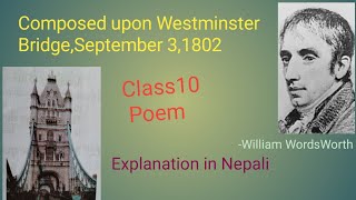 Westminster Bridge by William Wordsworth  Class 10 poem [upl. by Odelle]