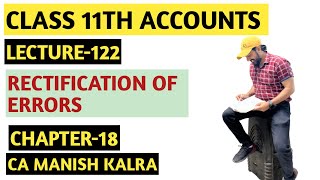 Rectification Of Errors  Chapter18  Rectification Of Errors  Class11 Accounts [upl. by Fauman]