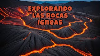 Tipologías de Rocas Ígneas Explorando [upl. by Cassil]