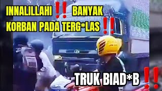 FULL VIDEO‼️ INNALILLAHI‼️ BANYAK KORBAN PADA TERGLAS‼️ TRUK TABRAK LARI TANGERANG [upl. by Nnylekoorb]