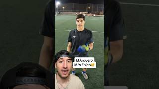 El Arquero Más Épico Del Fútbol viral futbol fitness [upl. by Nesnaj]