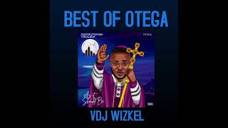 Best of Otega 2023 mixtape Pastor Stephen album [upl. by Aisyle]