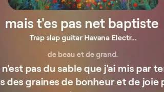 mais tes pas net baptiste revisite musique [upl. by Burkley]