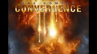 The Coming Convergence Full Movie [upl. by Josephina801]