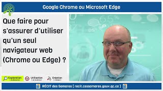 Que faire pour sassurer dutiliser toujours le même navigateur web Chrome ou Edge [upl. by Recneps]