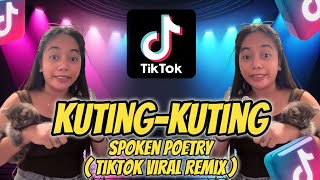 KutingKuting Spoken Poetry  TikTok Viral Remix  HundsUpRemix  DjPauloRemix [upl. by Varden]