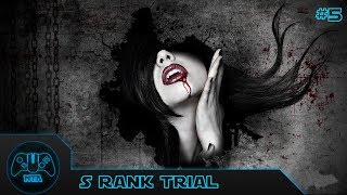 Vampire Rain  Trial 5  S Rank  WalkThrough [upl. by Brade]