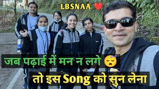 Motivational Songs for Upsc Aspirants ❤️🇮🇳  LBSNAA Motivational Video 🥰📸  120 🎯  IASBABU [upl. by Sseb]