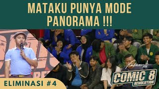 Part 4  Mataku Punya Mode Panorama   Live Eliminasi 4 comic8revolution [upl. by Enamrahs]